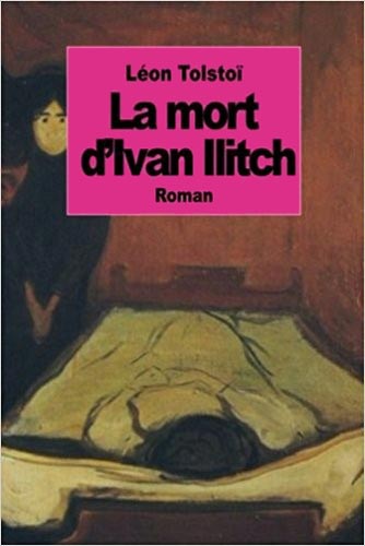 Léon TOLSTOI, La mort d'Ivan Illitch Vol de mots a lu Léon TOLSTOI, La mort d'Ivan Illitch